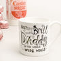 Bestest Most 'Brill' Daddy Fine China Mug, thumbnail 2 of 3