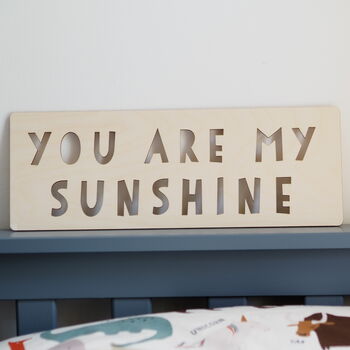 Wooden 'You Are My Sunshine' Announcement Sign, 4 of 6