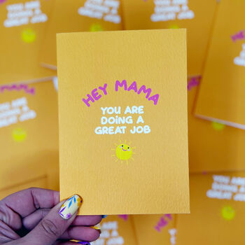 Mum Birthday Card 'Hey Mama You Are Doing A Great Job', 4 of 6