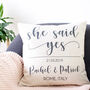 'She Said Yes' Personalised Engagement Cushion, thumbnail 1 of 5