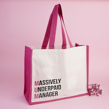 Massively Underpaid Manager Mum Tote Bag, 2 of 4