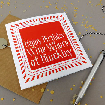 Personalised 'Happy Birthday Wine Whore Of' Stripe Card, 2 of 3