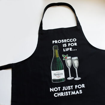 'Prosecco Is For Life' Christmas Apron, 4 of 5