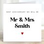 Next Anniversary Will Be Mr And Mrs Card, thumbnail 1 of 4