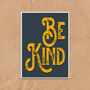 Be Kind Vintage Style Quote Art Print, thumbnail 2 of 4