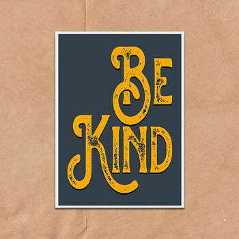 Be Kind Vintage Style Quote Art Print, 2 of 4