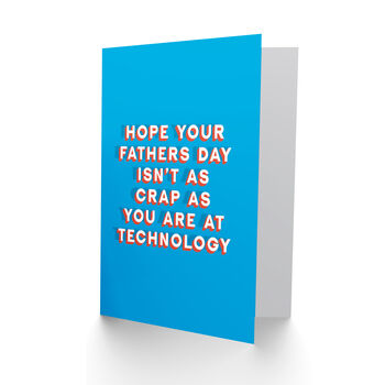 Joke Hope Not Crap As You At Technology Funny Fathers Day Card, 2 of 6