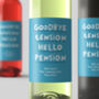 Personalised Wine Label 'Goodbye Tension Hello Pension', thumbnail 1 of 2