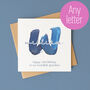 Personalised Birthday Card For Him – Any Letter, thumbnail 1 of 10