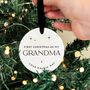 Personalised 'First Christmas As My' Grandparent Bauble, thumbnail 1 of 9