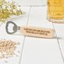 Personalised Daddy's Father's Day Beer Bottle Opener, thumbnail 4 of 6
