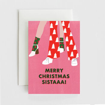 'Sistaaa' Friend Or Sister Christmas Card, 2 of 4