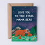 Cute Mothers Day Card From The Kids Mama Bear, thumbnail 1 of 3