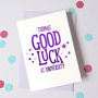 Personalised Good Luck At University Card, thumbnail 1 of 3