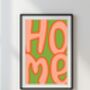 'Home' Typography Print Statement Wall Art, Unframed, thumbnail 1 of 8