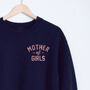 Mother Of Girls Mama Sweatshirt, thumbnail 2 of 4