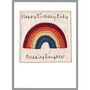Personalised Rainbow New Baby Girl / 1st Birthday Card, thumbnail 2 of 11
