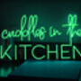 'Cuddles In The Kitchen' Neon LED Sign, thumbnail 10 of 12