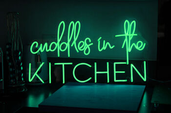 'Cuddles In The Kitchen' Neon LED Sign, 10 of 12