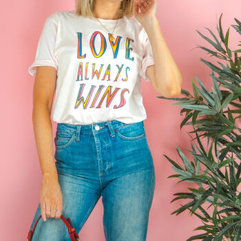 Love Always Wins Rainbow T Shirt, 4 of 4