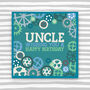Uncle Birthday Card, thumbnail 1 of 3