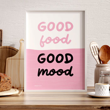 Good Food, Good Mood Print, 3 of 8