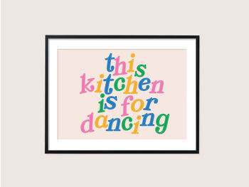 This Kitchen Is For Dancing Print, 2 of 8