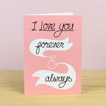 Forever And Always Valentines Card, 2 of 2