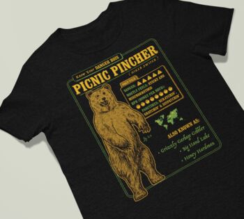 Funny Bear T Shirt 'Know Your Picnic Pincher', 2 of 6