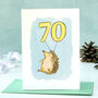 Hedgehog 70th Birthday Card, thumbnail 1 of 8