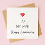 Wedding Anniversary Card For Husband Or Wife, thumbnail 1 of 7