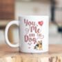Dog Breed You Me And The Dog Ceramic Mug, thumbnail 3 of 10