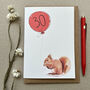 Personalised Red Squirrel Birthday Card, thumbnail 2 of 4