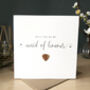 Will You Be My Maid Of Honour? Embroidered Heart Card, thumbnail 1 of 1