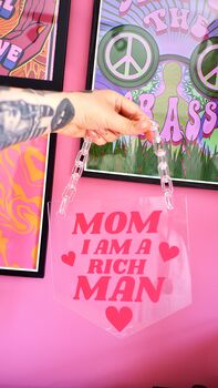 Mom I Am A Rich Man Clear Acrylic Banner And Chain, 6 of 7