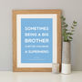 Superhero Brother Quote Print, thumbnail 1 of 7