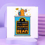 'Best Colleague There's Ever Bean' Birthday Card, thumbnail 1 of 2