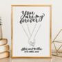 Personalised You Are My Forever Couple Print, thumbnail 1 of 9