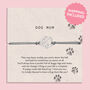 Dog Mum Bracelet Gift, thumbnail 1 of 7