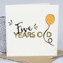 Children's Birthday Age Balloon Card. From 0 To 17 Yrs, thumbnail 5 of 12