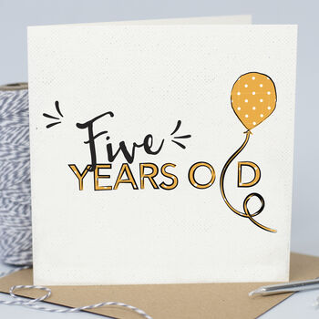 Children's Birthday Age Balloon Card. From 0 To 17 Yrs, 5 of 12