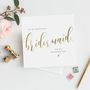 To My Bridesmaid Card | Gold Effect Wedding Card, thumbnail 1 of 3