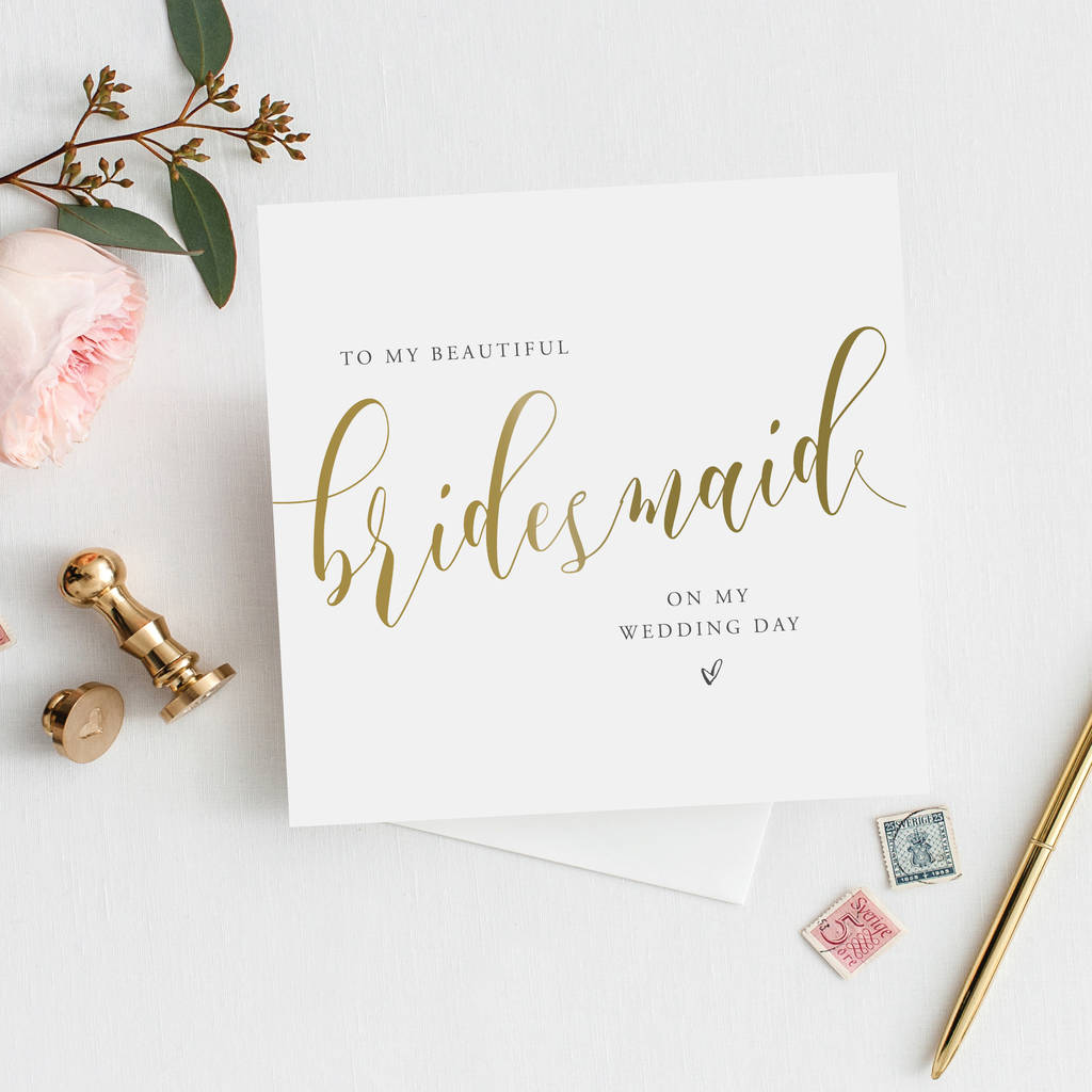 To My Bridesmaid Card | Gold Effect Wedding Card, 1 of 3