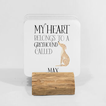 Personalised My Heart Belongs To A Greyhound Coasters, 2 of 5