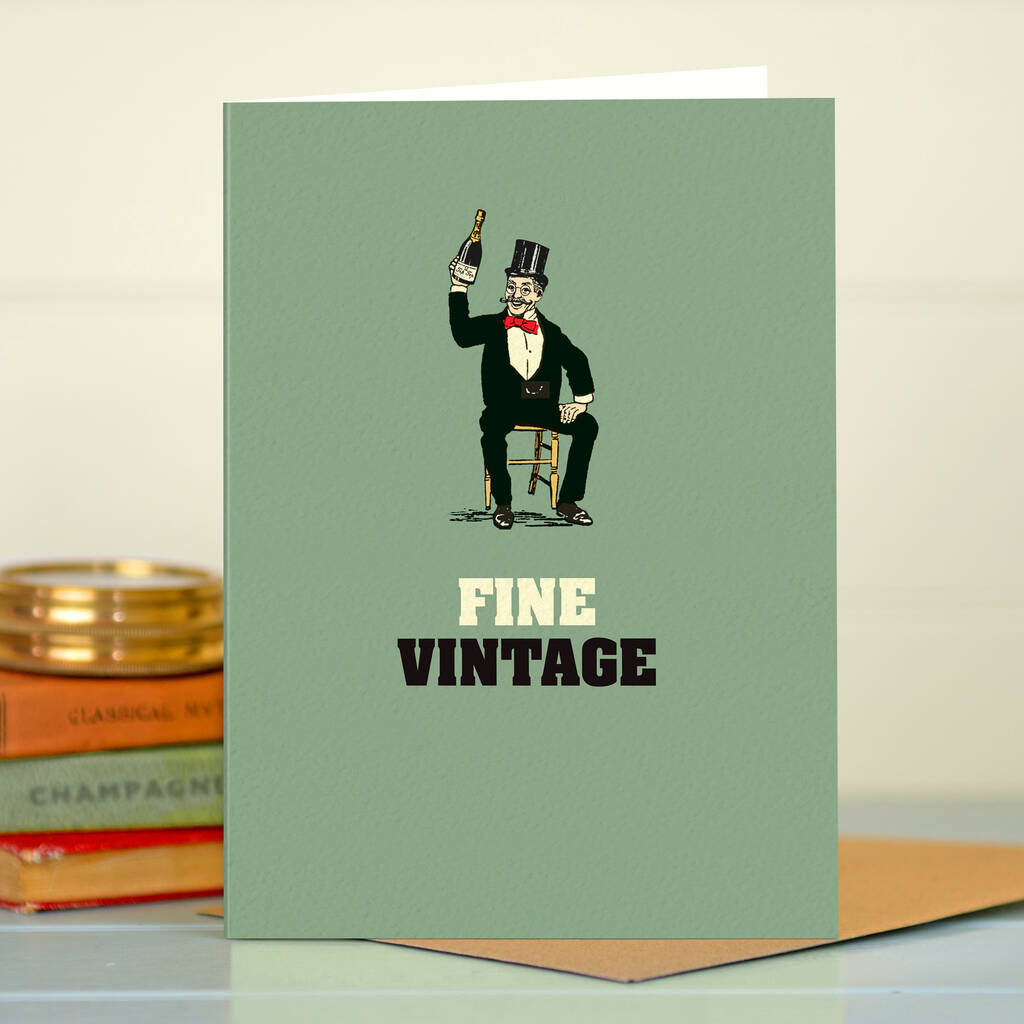 Funny Birthday Card 'Fine Vintage', 1 of 4