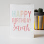 Personalised Happy Birthday Card For Her, thumbnail 2 of 2