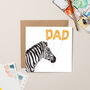 Zebra Father's Day Card, thumbnail 1 of 3