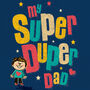 Dad Card ‘My Super Dad’, thumbnail 2 of 4