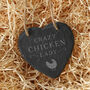 Bramble Farm 'Crazy Chicken Lady' Slate Heart Hanger, thumbnail 1 of 3