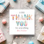 A Big Thank You Teacher Card, thumbnail 2 of 4